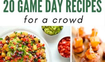 20 Game Day Food Recipes For a Crowd