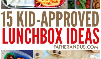 15 Kid-Approved Easy Lunchbox Ideas