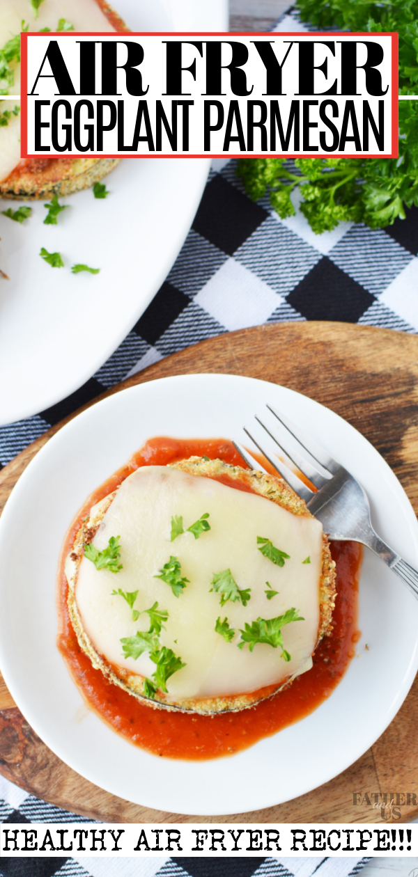 Air Fryer Eggplant Parmesan Pin 1